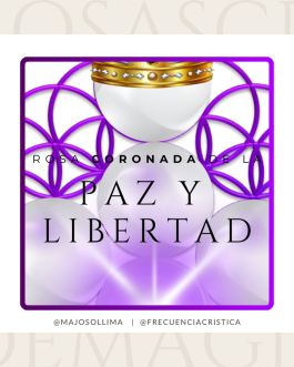 Rosa Coronada de la Paz y Libertad